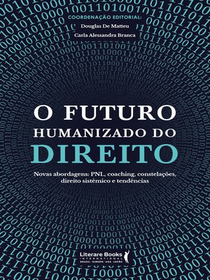 cover image of O futuro humanizado do direito